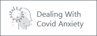Covid-19 Anxiety